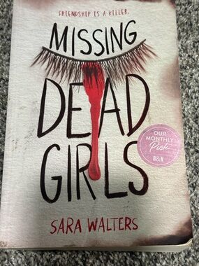 Missing Dead Girls by Sara Walters - White & Red Paperback Novel
